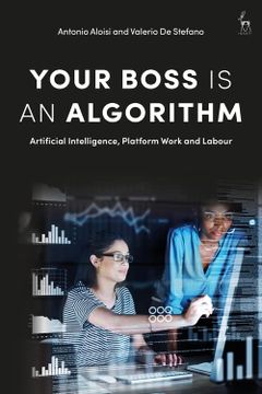 portada Your Boss is an Algorithm: Artificial Intelligence, Platform Work and Labour (in English)