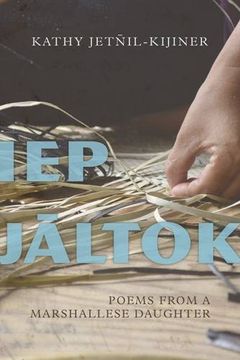 portada Iep Jaltok: Poems from a Marshallese Daughter (Sun Tracks) (en Inglés)