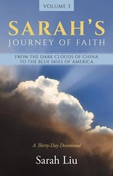 portada Sarah's Journey of Faith: From the Dark Clouds of China to the Blue Skies of America