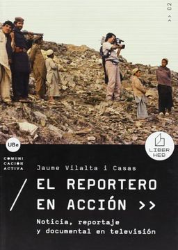 portada Reportero en Acción, el. Noticia, Reportaje y Documental en Televisión (in Spanish)