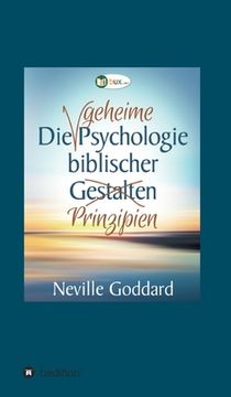 portada Die geheime Psychologie biblischer Prinzipien (in German)