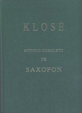 portada KLOSE - Metodo para Saxofon (Ed. Española)