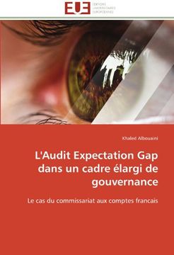 portada L'Audit Expectation Gap Dans Un Cadre Elargi de Gouvernance
