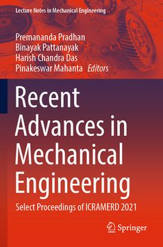 portada Recent Advances in Mechanical Engineering: Select Proceedings of Icramerd 2021 (en Inglés)