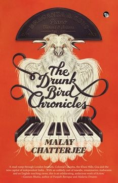 portada The Drunk Bird Chronicles (en Inglés)