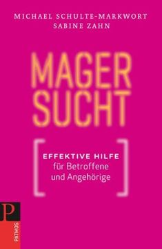 portada Magersucht: Effektive Hilfe für Betroffene und Angehörige (in German)