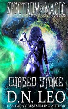 portada Cursed Stone - Spectrum of Magic - Book 3 (en Inglés)