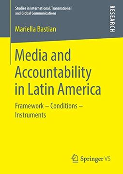 portada Media and Accountability in Latin America: Framework – Conditions – Instruments (Studies in International, Transnational and Global Communications) 