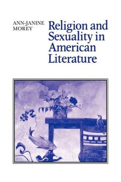 portada Religion and Sexuality in American Literature (Cambridge Studies in American Literature and Culture) (en Inglés)