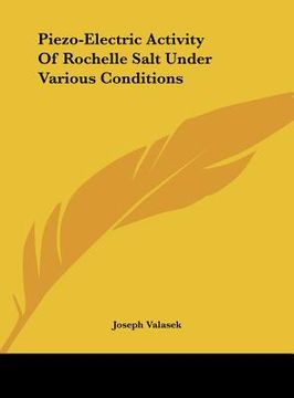 portada piezo-electric activity of rochelle salt under various conditions