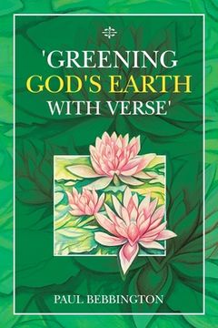 portada 'Greening God's Earth with Verse' (en Inglés)