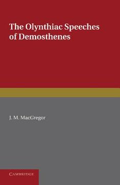 portada The Olynthiac Speeches of Demosthenes (in English)