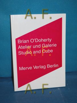 portada Atelier und Galerie = Studio and Cube aus dem Amerikan. Übers. Von Dirk Setton / Merve , 338 