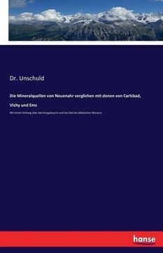 portada Die Mineralquellen Von Neuenahr Verglichen Mit Denen Von Carlsbad, Vichy Und EMS (German Edition)