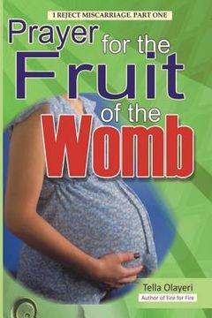 portada Prayer for the Fruit of the Womb (en Inglés)