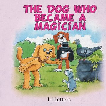 portada The Dog Who Became A Magician (in English)