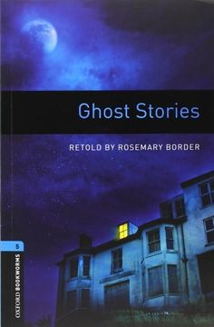 portada Oxford Bookworms Library: Oxford Bookworms. Stage 5: Ghost Stories cd Pack Edition 08: 1800 Headwords 