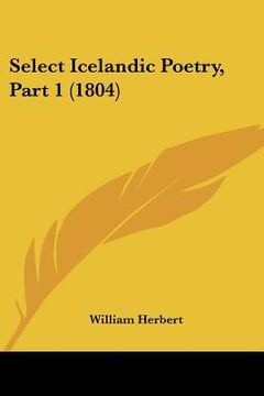 portada select icelandic poetry, part 1 (1804)
