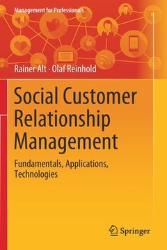 portada Social Customer Relationship Management: Fundamentals, Applications, Technologies (en Inglés)