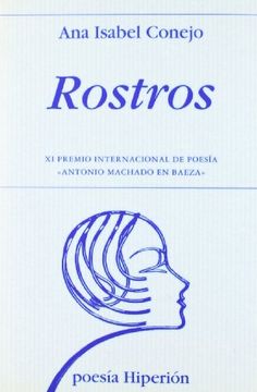 portada Rostros (xi Premio Internacional Poesia Antonio Machado) (in Spanish)