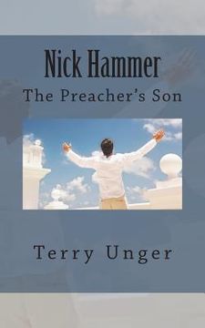portada Nick Hammer: The Preacher's Son (in English)