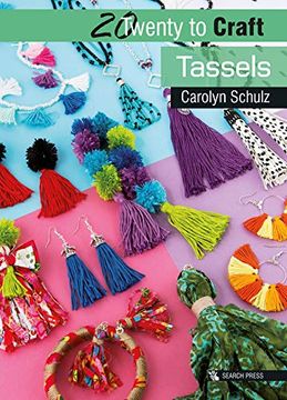 portada 20 to Craft: Tassels (Twenty to Make) (en Inglés)