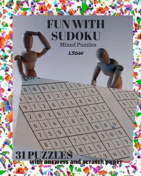 portada Fun with Sudoku: Puzzles to Engage the Brain - Mixed Difficulty (en Inglés)