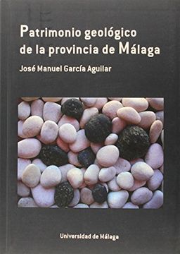 portada Patrimonio Geológico de la Provincia de Málaga