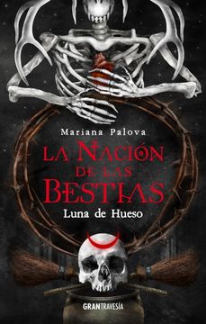 portada La Nación de Las Bestias: Luna de Hueso: Volume 3