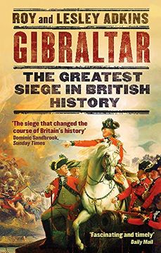 portada Gibraltar: The Greatest Siege in British History (en Inglés)