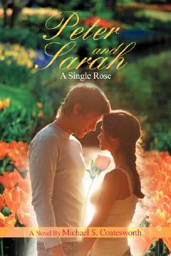 portada peter and sarah: a single rose