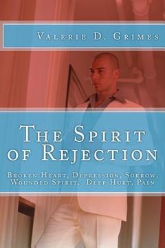 portada The Spirit of Rejection (en Inglés)