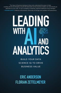 portada Leading With ai and Analytics: Build Your Data Science iq to Drive Business Value (Business Books) (in English)