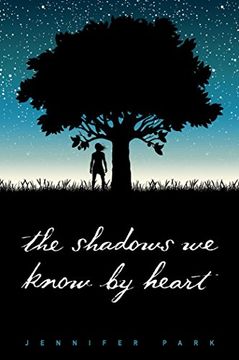 portada The Shadows We Know by Heart