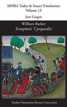 portada William Barker, Xenophon's 'cyropaedia' (Mhra Tudor & Stuart Translations) (en Inglés)