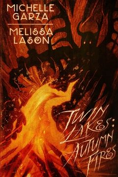 portada Twin Lakes: Autumn Fires (en Inglés)