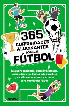 portada 365 Datos Alucinantes Sobre el Futbol