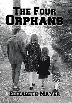 portada The Four Orphans: Edited by Sonya Mayer-Cox (en Inglés)