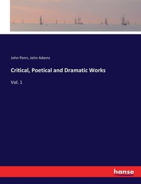 portada Critical, Poetical and Dramatic Works: Vol. 1