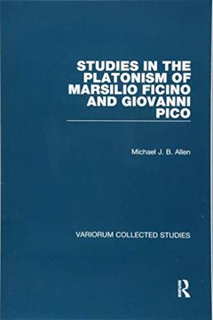 portada Studies in the Platonism of Marsilio Ficino and Giovanni Pico (in English)