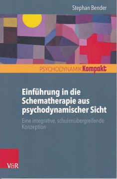 portada Einfuhrung in Die Schematherapie Aus Psychodynamischer Sicht: Eine Integrative, Schulenubergreifende Konzeption (en Alemán)