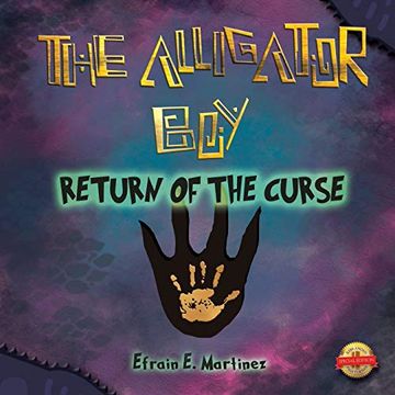 portada Alligator Boy: Return of the Curse (en Inglés)