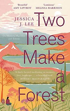 portada Two Trees Make a Forest: On Memory, Migration and Taiwan (en Inglés)