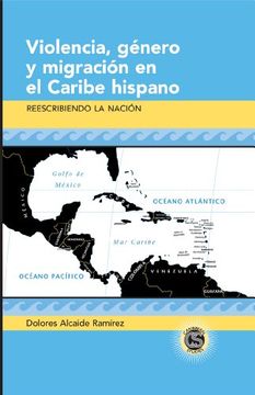 portada violencia, genero y migracion en el caribe hispano