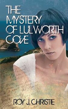 portada The Mystery Of Lulworth Cove (en Inglés)
