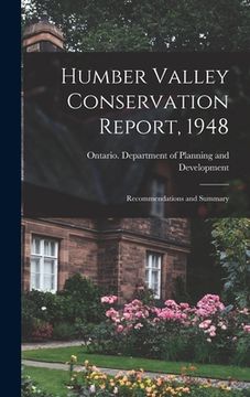 portada Humber Valley Conservation Report, 1948: Recommendations and Summary (en Inglés)