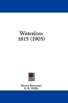 portada waterloo: 1815 (1905)