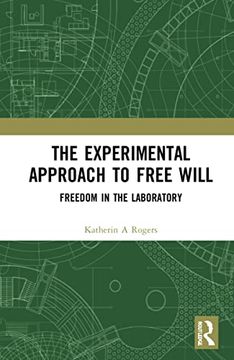 portada The Experimental Approach to Free Will (en Inglés)