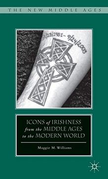 portada Icons of Irishness From the Middle Ages to the Modern World 
