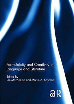 portada Formulaicity and Creativity in Language and Literature